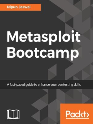 cover image of Metasploit Bootcamp